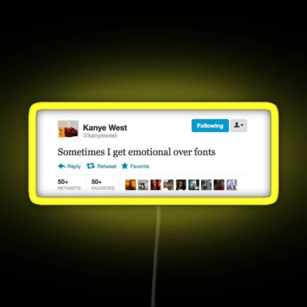 Kanye Tweet RGB Neon Sign