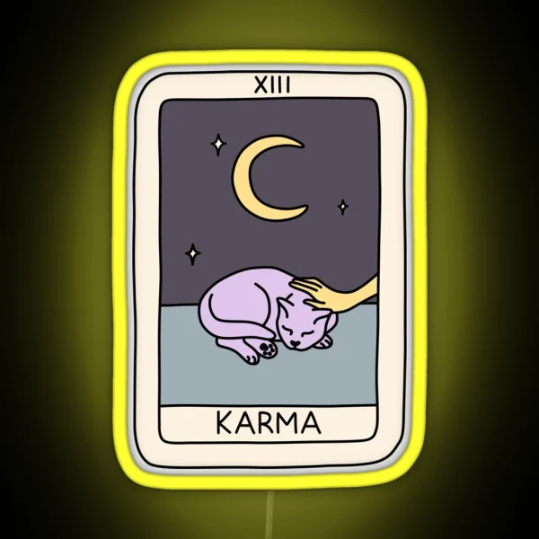 Karma Is A Cat Tarot Card RGB Neon Sign