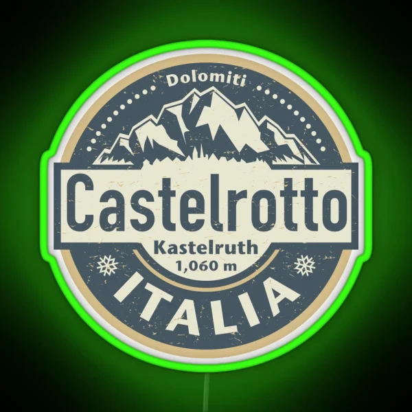 Kastelruth Castelrotto Italy RGB Neon Sign