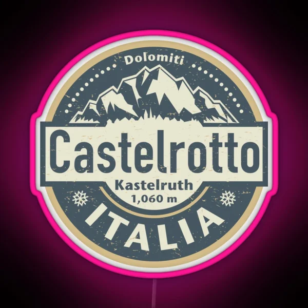 Kastelruth Castelrotto Italy RGB Neon Sign