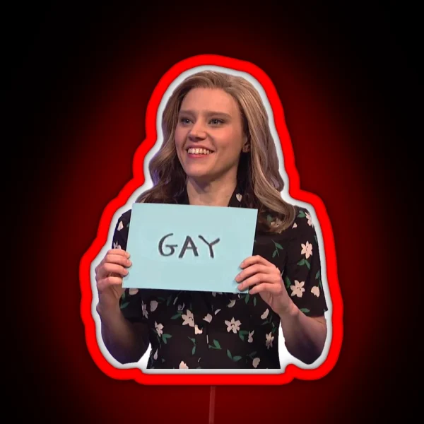 Kate Mckinnon Gay RGB Neon Sign