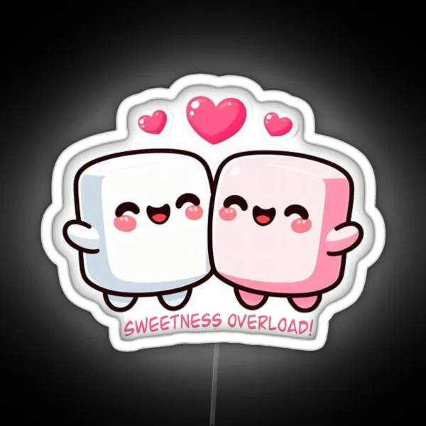 Kawaii Marshmallows Sweetness Overload RGB Neon Sign