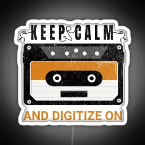 Keep Calm And Digitize On Archivist Archives Librarian 80 S Cassette Tape RGB Neon Sign