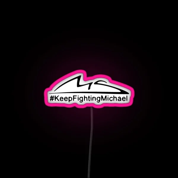 Keep Fighting Michael RGB Neon Sign