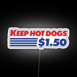 Keep Hotdogs 1 50 RGB Neon Sign