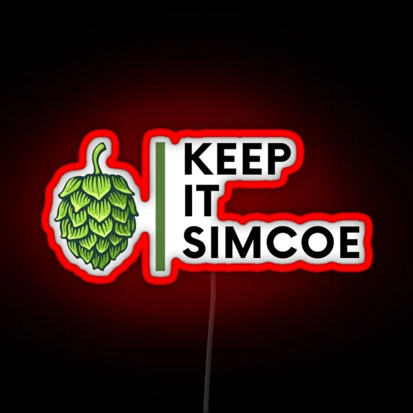 Keep It Simcoe RGB Neon Sign