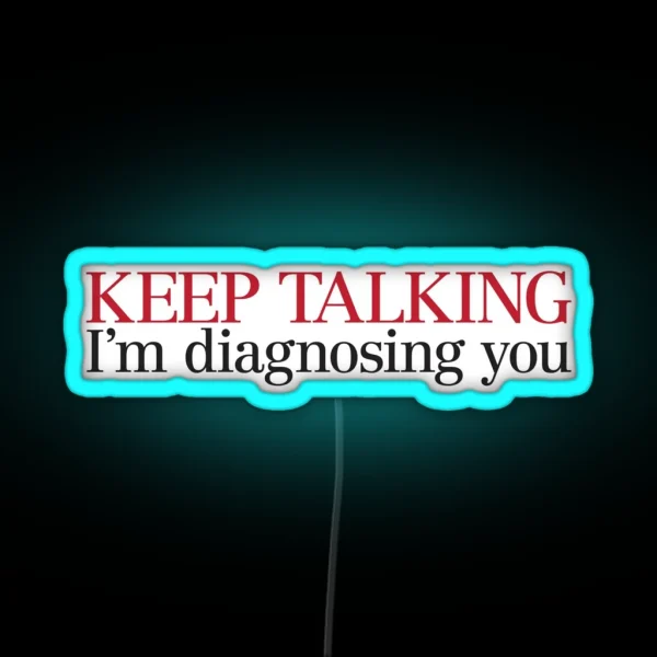 Keep Talking RGB Neon Sign