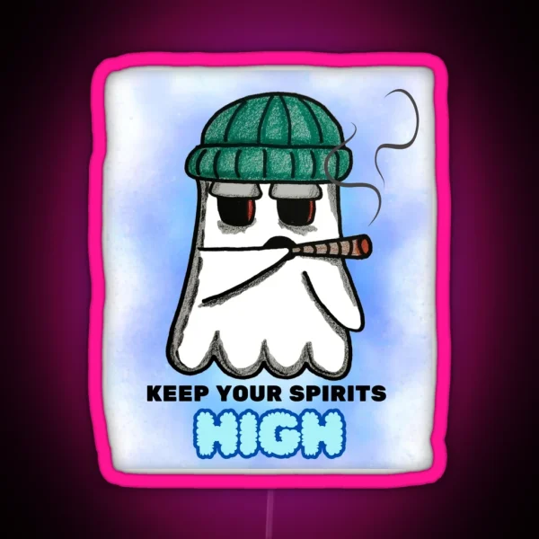 Keep Your Spirits High RGB Neon Sign