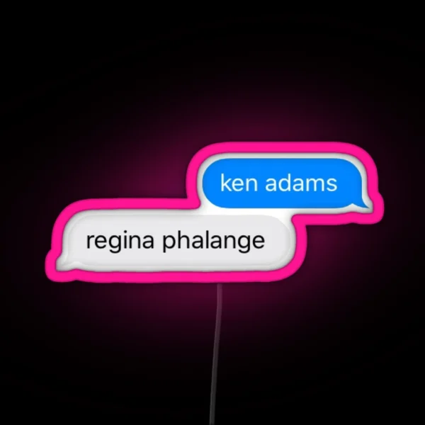 Ken Adams And Regina Phalange RGB Neon Sign