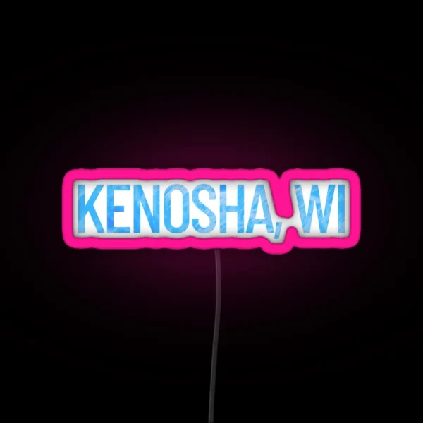 Kenosha Wisconsin RGB Neon Sign