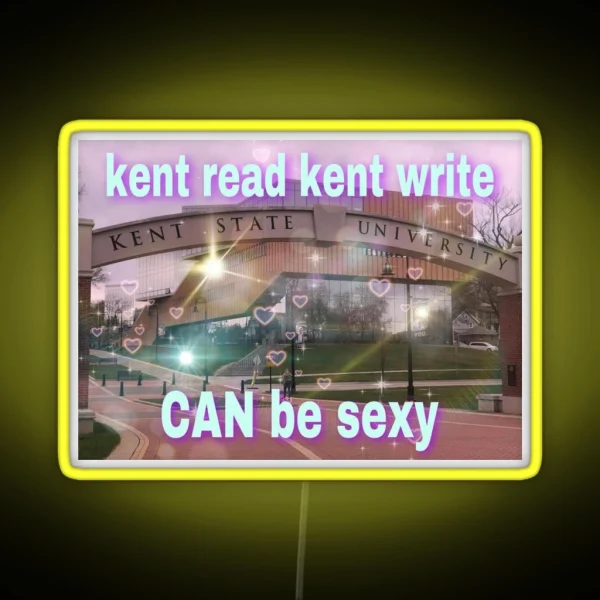 Kent Read Kent Write Can Be Sexy RGB Neon Sign