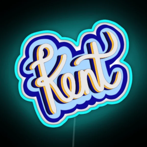 Kent Script RGB Neon Sign