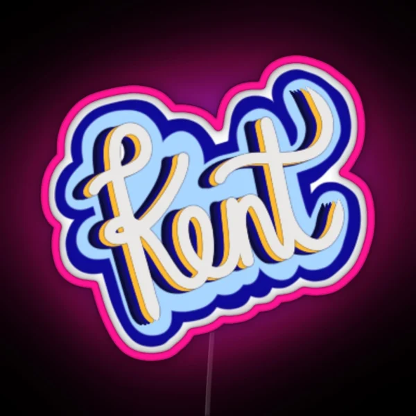 Kent Script RGB Neon Sign