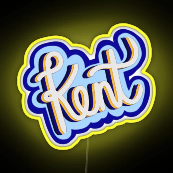 Kent Script RGB Neon Sign