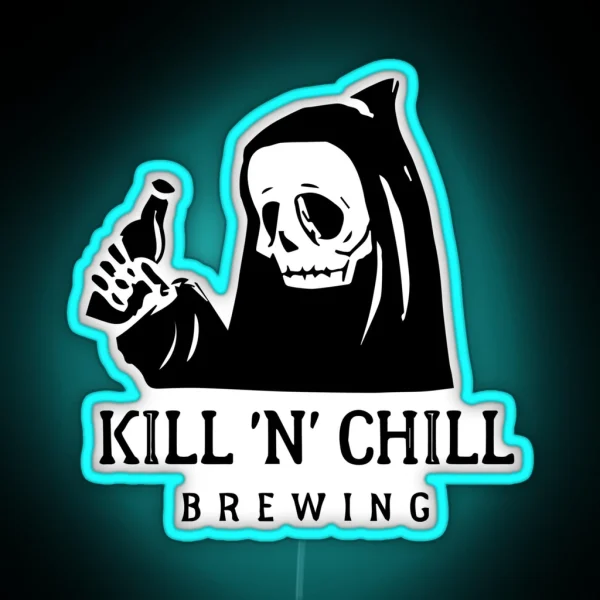 Kill N Chill Brewing RGB Neon Sign