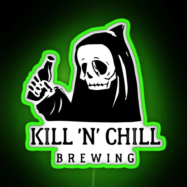 Kill N Chill Brewing RGB Neon Sign