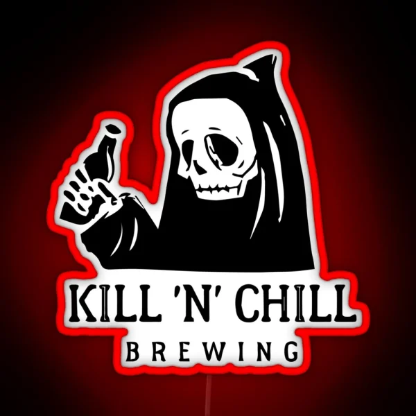 Kill N Chill Brewing RGB Neon Sign
