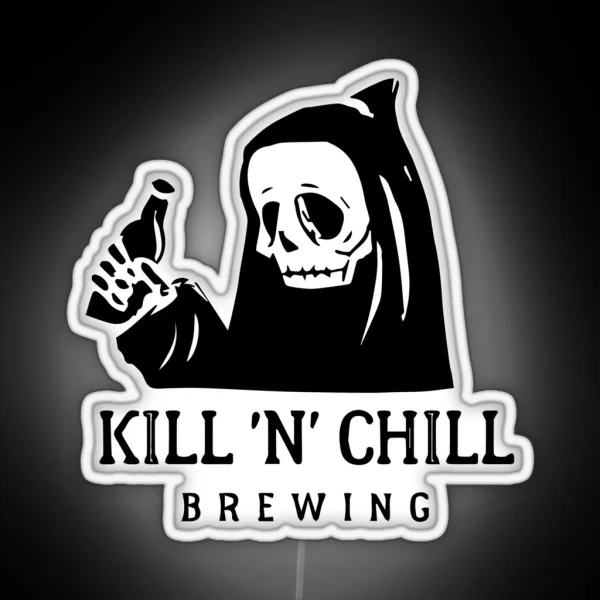 Kill N Chill Brewing RGB Neon Sign