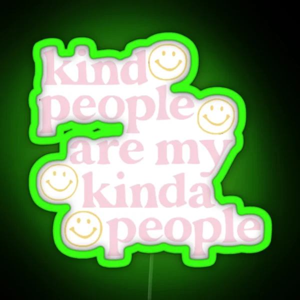 Kind People Pink And Yellow RGB Neon Sign