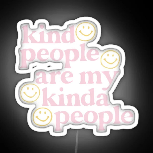 Kind People Pink And Yellow RGB Neon Sign