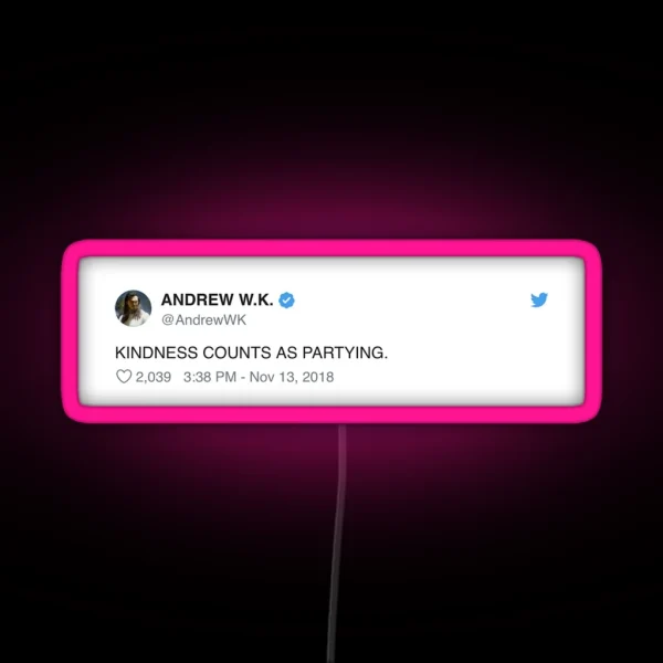 KINDNESS COUNTS AS PARTYING RGB Neon Sign