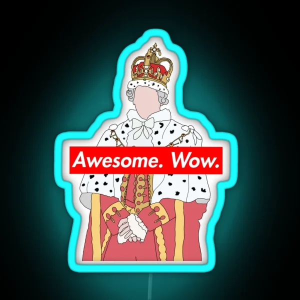 King George Awesome Wow RGB Neon Sign