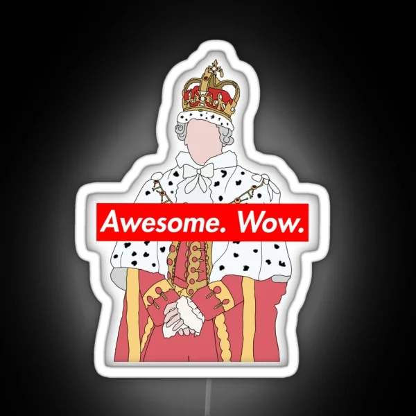 King George Awesome Wow RGB Neon Sign