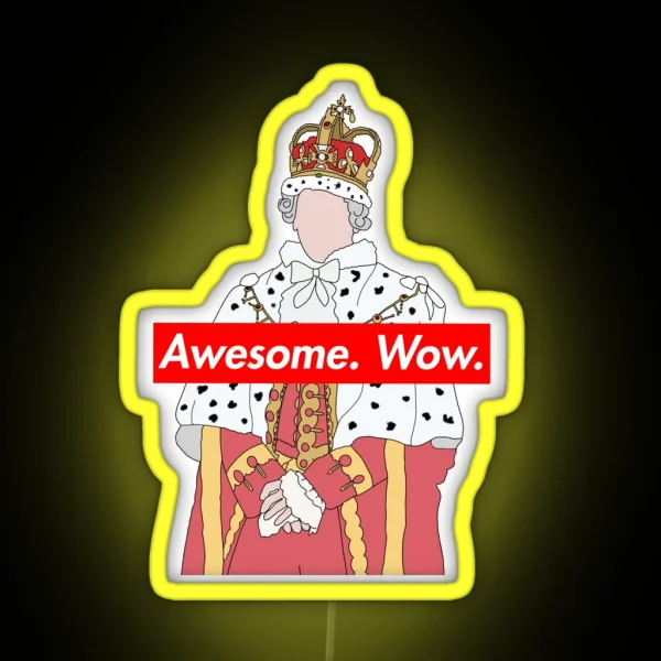 King George Awesome Wow RGB Neon Sign