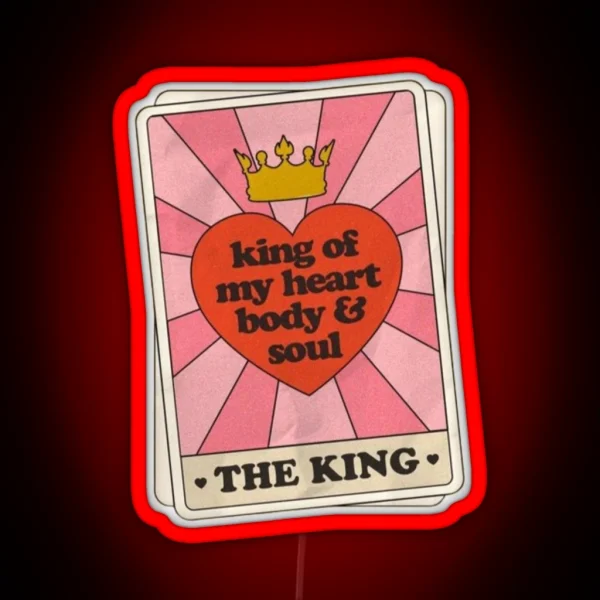 King Of My Heart Taylor Swift RGB Neon Sign