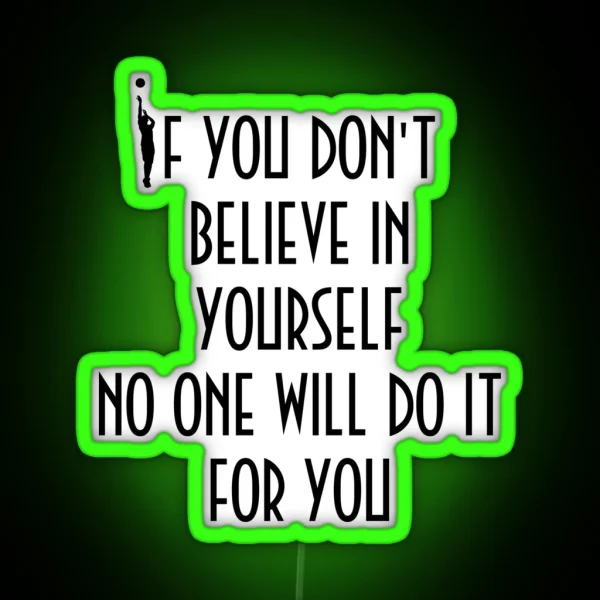 Kobe Believe Quotes Tribute RGB Neon Sign