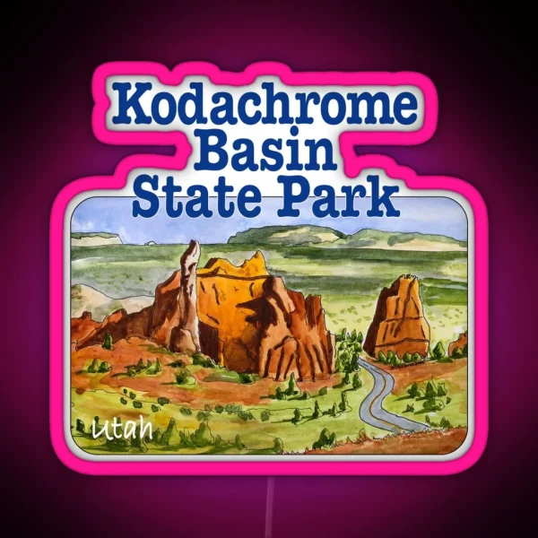 Kodachrome Basin State Park Utah RGB Neon Sign