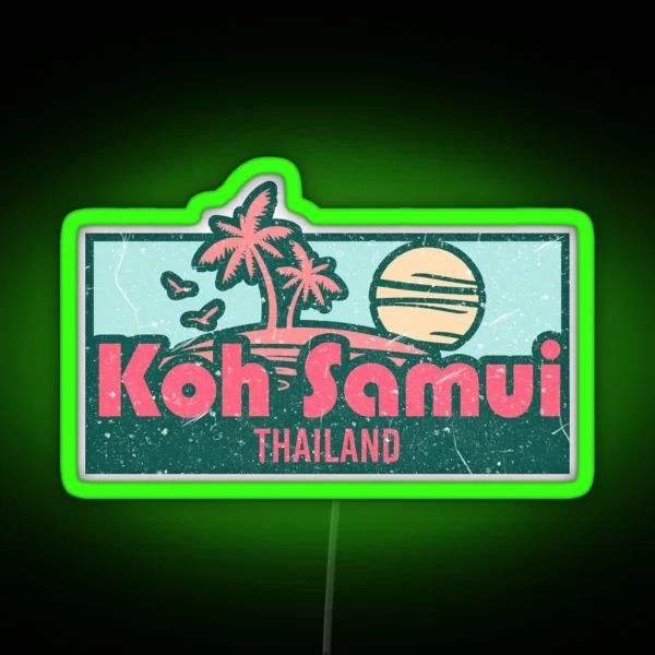Koh Samui Exotic Honeymoon Trip Gifts RGB Neon Sign