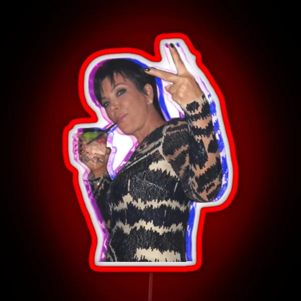 Kris Jenner Led RGB Neon Sign