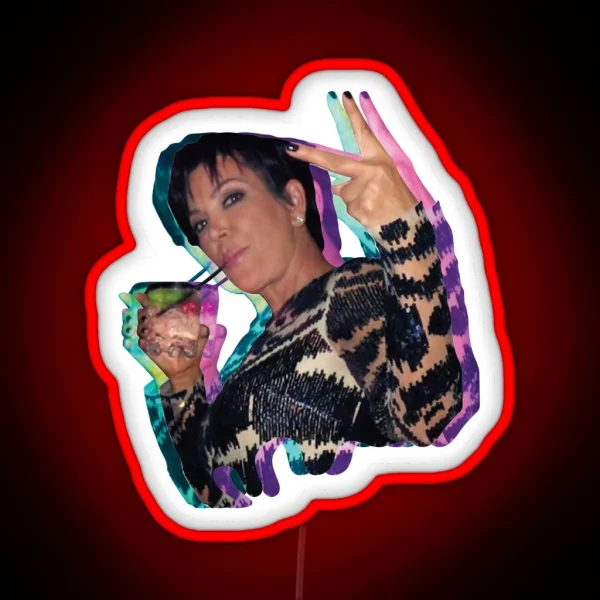 Kris Jenner Party RGB Neon Sign
