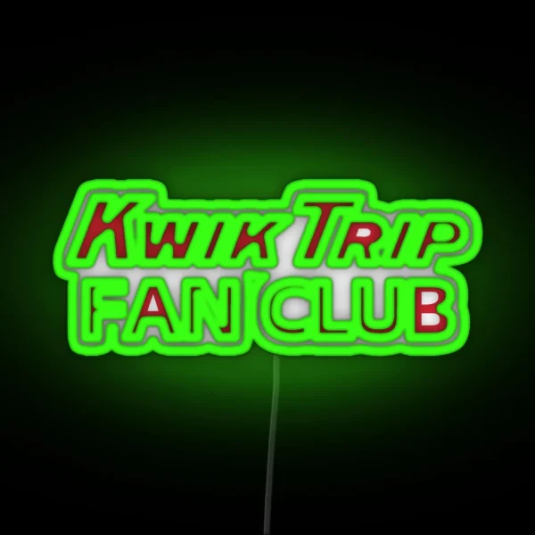 Kwik Trip Fan Club RGB Neon Sign