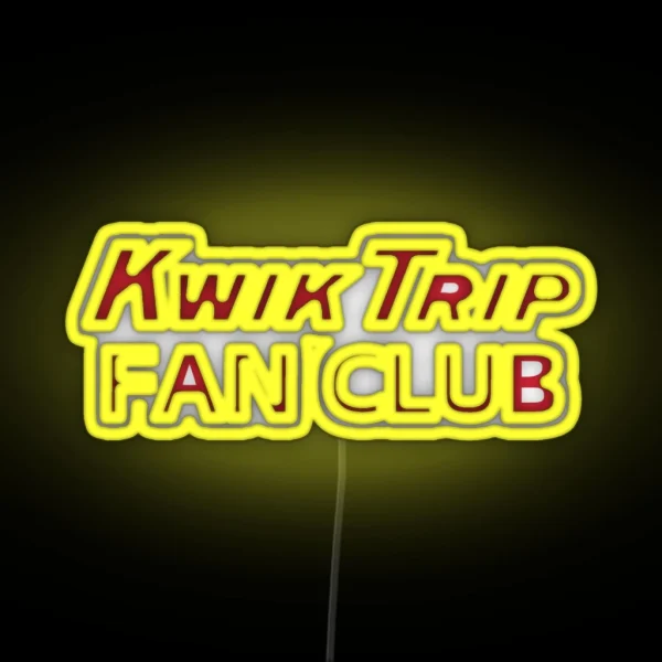 Kwik Trip Fan Club RGB Neon Sign