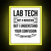 Lab Technician Humor LED Sign RGB Colorful Neon Desk Decoration Gift
