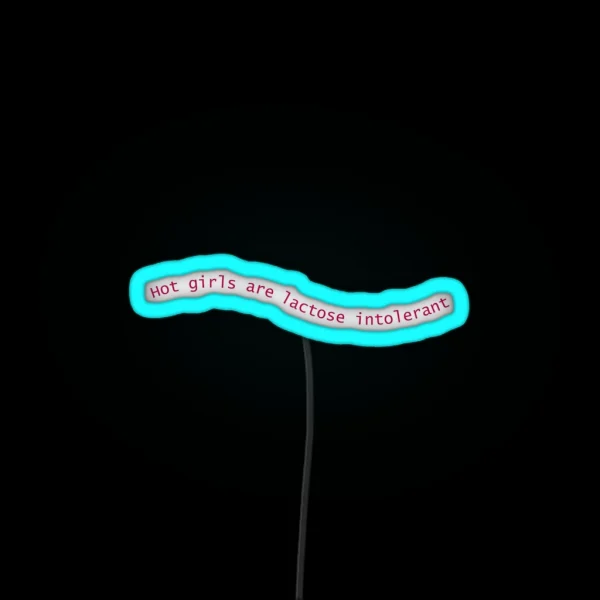 Lactose Intolerant RGB Neon Sign