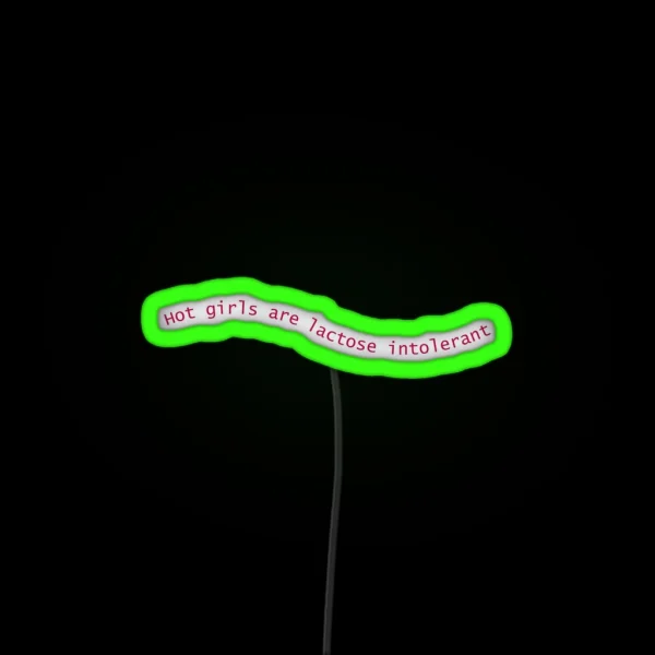 Lactose Intolerant RGB Neon Sign