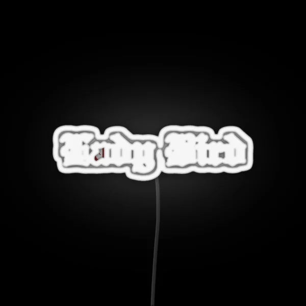 Lady Bird RGB Neon Sign