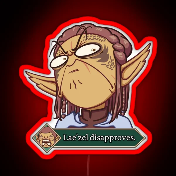 Lae Zel Disapproves RGB Neon Sign