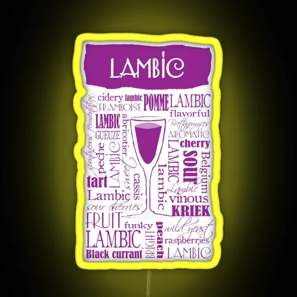 Lambic Beer Lover Tasting Notes RGB Neon Sign