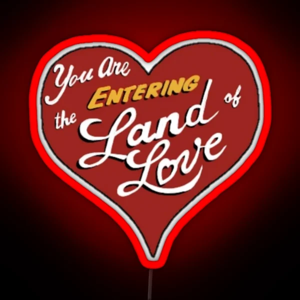 Land Of Love RGB Neon Sign
