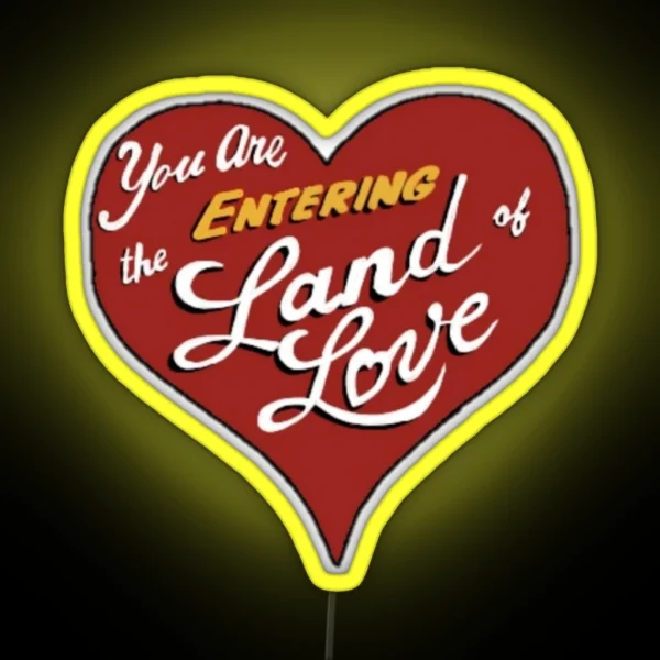 Land Of Love RGB Neon Sign