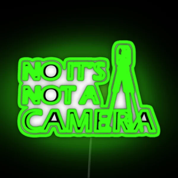 Land Surveyor No It S Not A Camera RGB Neon Sign