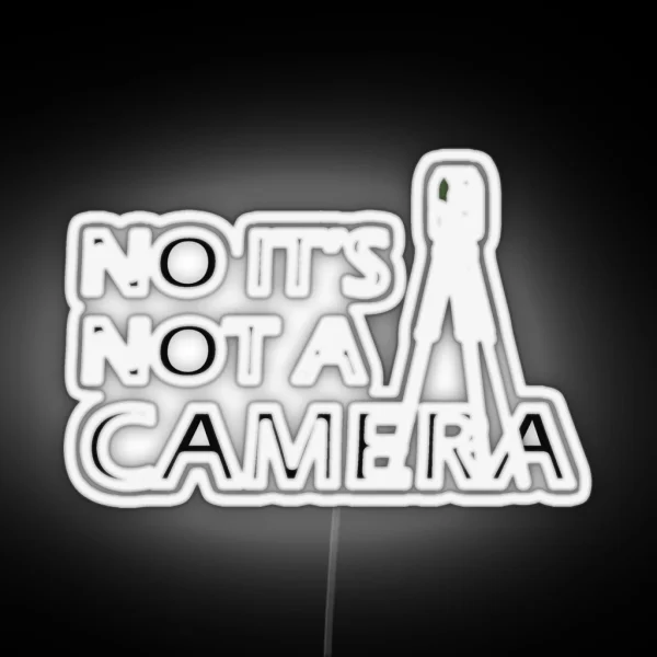 Land Surveyor No It S Not A Camera RGB Neon Sign