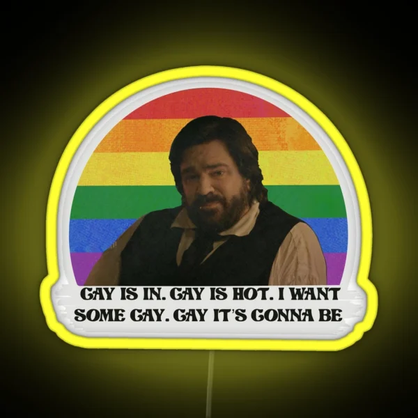 Laszlo Gay Is In RGB Neon Sign