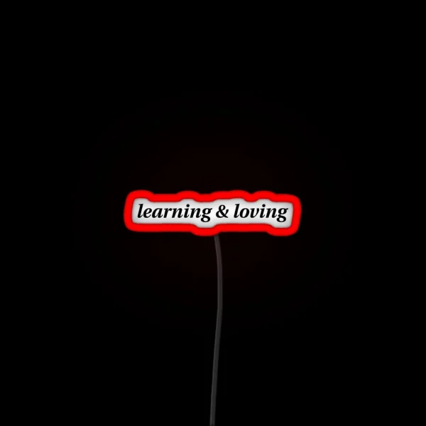 Learning And Loving Coin Band RGB Neon Sign