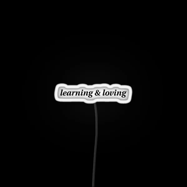 Learning And Loving Coin Band RGB Neon Sign