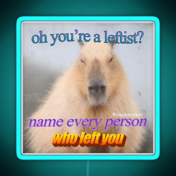 Leftist Capybara Meme RGB Neon Sign